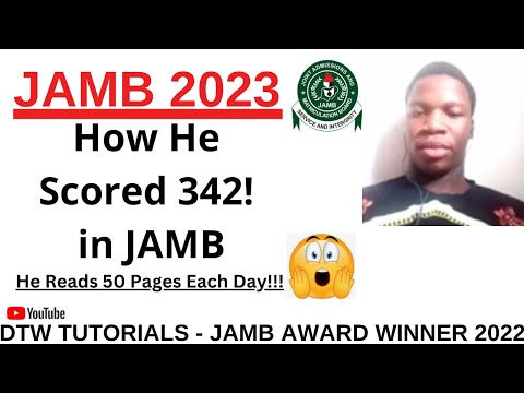 How he scored 342 in JAMB - (Prepare for JAMB 2023)