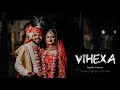 Vihar Prexa Wedding Highlights Vihexa Together Forever Mangal Muhurat 2021