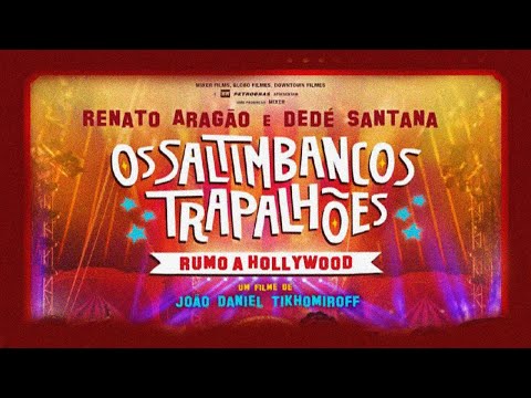Os Saltimbancos Trapalhões: Rumo a Hollywood | FILME COMPLETO