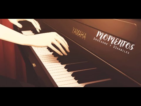 DROESONE Y D2HABILES - MOMENTOS LETRA