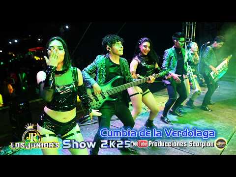 Cumbia de la Verdolaga 🕺💃 Grupo Los Juniors 🎙️ Show 2K25 ♫