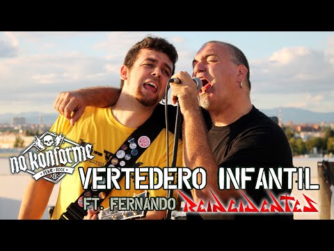 No Konforme - Vertedero Infantil con Fernando Reincidentes - [Videoclip Oficial·1080HD ]