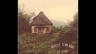 Dear Dog - Ukulele Clan Band - No Sugar (Track 03)
