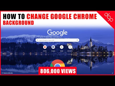 How to change Google Chrome Background - [ Customise...