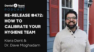 How to Calibrate Your Hygiene Team