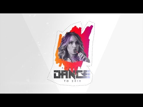 ►Dance to 2018