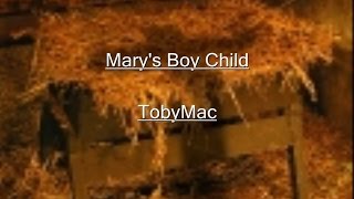 Mary's Boy Child Lyrics Video