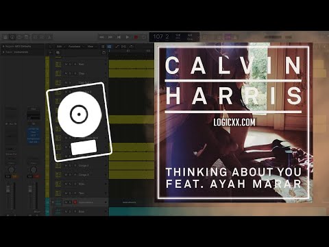 Calvin Harris feat. Ayah Marar - Thinking About You (Logic Pro Remake)