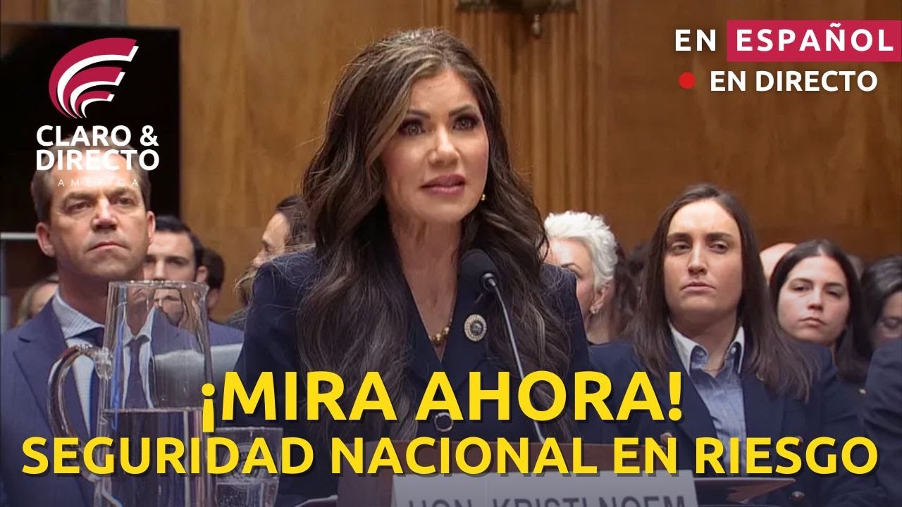 ¡EN VIVO! Amenazas Mundiales a la Patria: Kash Patel, Kristi Noem y Más Testifican (en español)