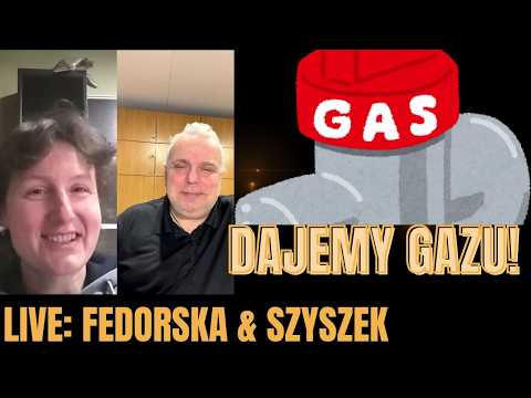 Reproduzir vídeo: Dajemy gazu! Live Szyszek i Fedorska