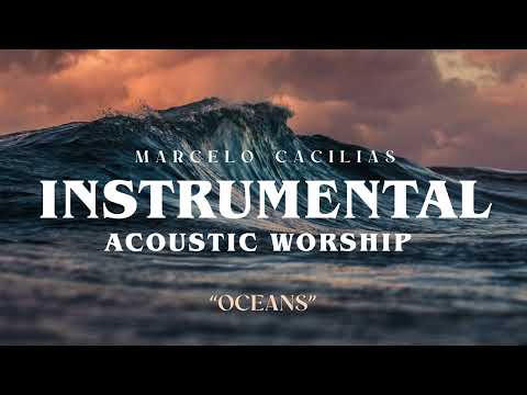 Marcelo Cacilias - Oceans (Instrumental)