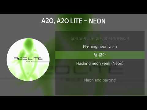 A2O, A2O LITE - NEON [가사/Lyrics]