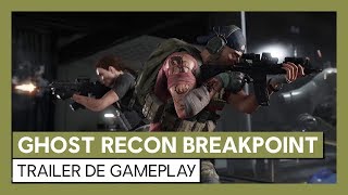 Ghost Recon Breakpoint - Trailer de gameplay [OFFICIEL] VOSTFR HD