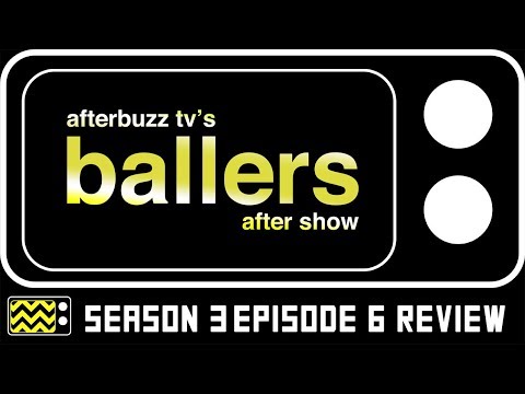 Ballers Season 3 Episode 6 Review w/ Brittany S. Hall | AfterBuzz TV