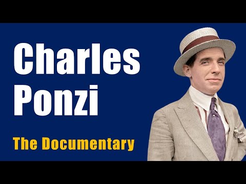 Charles Ponzi The Documentary | History of the Ponzi Scheme | The Most Famous ConArtist |True Crime
