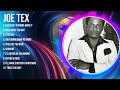 J O E T E X Greatest Hits 2023 Pop Music Mix Top 10 Hits Of All Time