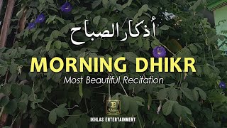 🌿 Morning Dhikr for Rizq & Protection | Soothing أذكار الصباح for Safety and Ease