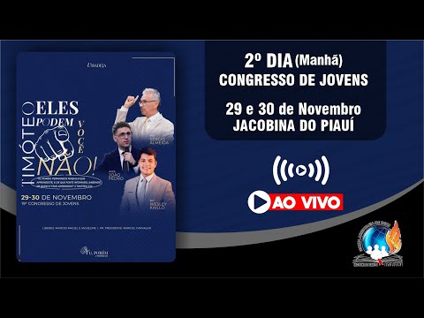 19º CONGRESSO DE JOVENS | DIA 2 - MANHÃ