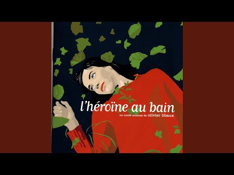 L'héroïne au bain (feat. Helena Noguerra, Philippe Katerine)