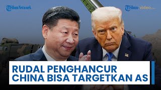 Rudal Penghancur Kapal China Bisa Targetkan Kapal Perang AS di Lepas Pantai Barat, Trump Terancam?