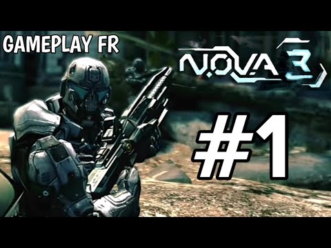 N.O.V.A 3 - Gameplay FR #1 | survivre pour l'humanité !