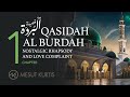 Mesut Kurtis Qasidah AL Burdah Chapter 1 مسعود كُرتِس قصيدة البُردة الفص�