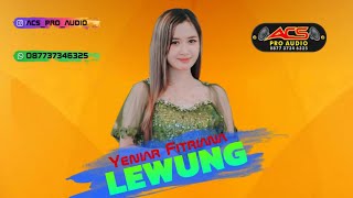 Download lagu LEWUNG - Yeniar Fitriana - ACS Pro Audio mp3 Download lagu LEWUNG - Yeniar Fitriana - ACS Pro Audio mp3