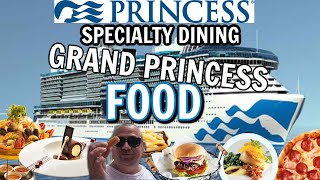 Grand Princess CRUISE FOOD & Review + Specialty Dining & St Maarten!