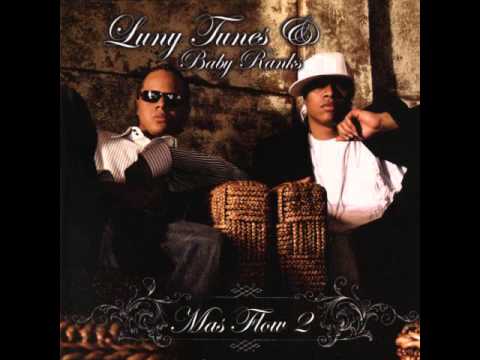 Luny Tunes & Baby Ranks - Mas Flow 2 (Disco Completo)