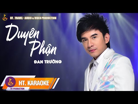 KARAOKE || DUYÊN PHẬN || ĐAN TRƯỜNG FT TRUNG QUANG