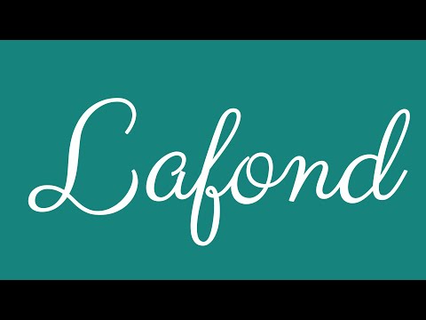 Learn how to Write the Name Lafond Signature Style in Cursive Writing