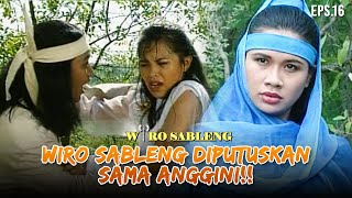 Download lagu Wiro Sableng Ketahuan Anggini Kurang Ajar Dengan Wanita | WIRO SABLENG | EPS 16 (1/2) mp3