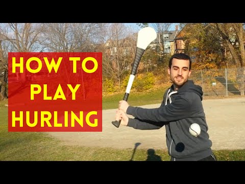 How To Play Hurling