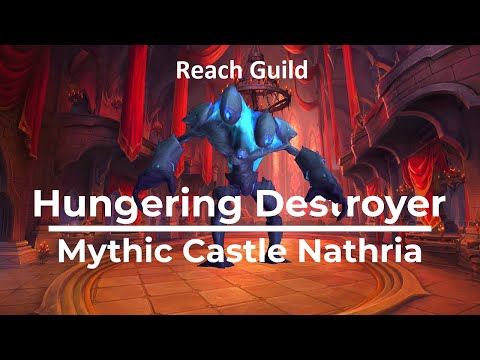 Hungering Destroyer Mythic | Castle Nathria | Reach Guild | Resto Shaman POV