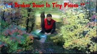 Billy Daniels   Broken Down In Tiny Pieces