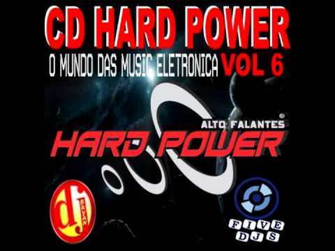 CD HARD POWER VOL 6 BY DJ BRYAN OFICIAL