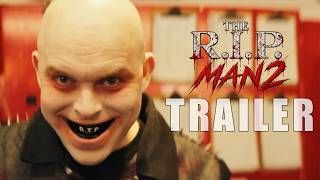 'THE R.I.P. MAN PART 2' Official Teaser Trailer (2026) | UK Horror | Jamie Langlands