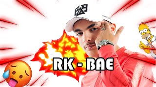 Rk - Bae - Lyrics (Parole)