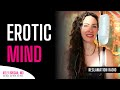 Erotic mind