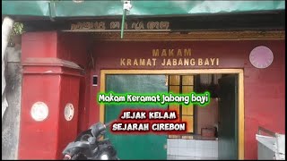 Download lagu Situs Makam Jabang bayi Jejak Kelam Sejarah Cirebon mp3