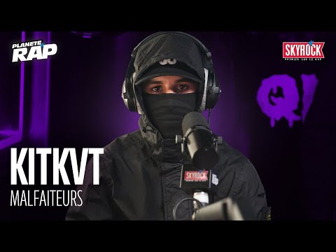 [EXCLU] KITKVT - Malfaiteurs #PlanèteRap