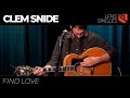 Find Love | Clem Snide