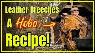 Hobo's Leather Breeches Recipe! (A Real Depression-Era Poor Man’s Meal!)