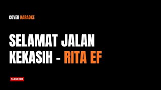 Download lagu Selamat Jalan Kekasih - Rita Effendi (Jazz Version Karaoke Cover) mp3