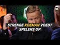 Strenge Koeman voedt spelers op: 'Nu terug' - VTBL