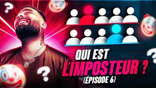 UNE GAME CLOWNESQUE, IMPOSSIBLE DE DEVINER QUI EST L'IMPOSTEUR... - ÉPISODE 6