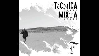 08 Elástico (Ft. Bronko Yotte y Dj Caso) - Disco Técnica Mixta - Franz Mesko