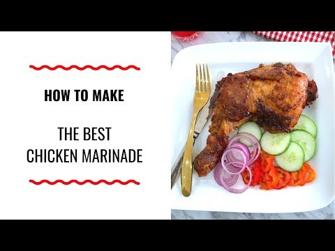 HOW TO MAKE THE BEST CHICKEN MARINADE - HOLIDAY SERIES EDITION - ZEELICIOUS FOODS
