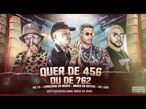 QUER DE 556 OU DE 762 - LUANZINHO DO RECIFE BARCA NA BATIDA MC LK MC LEON LANÇAMENTO 2023!!!