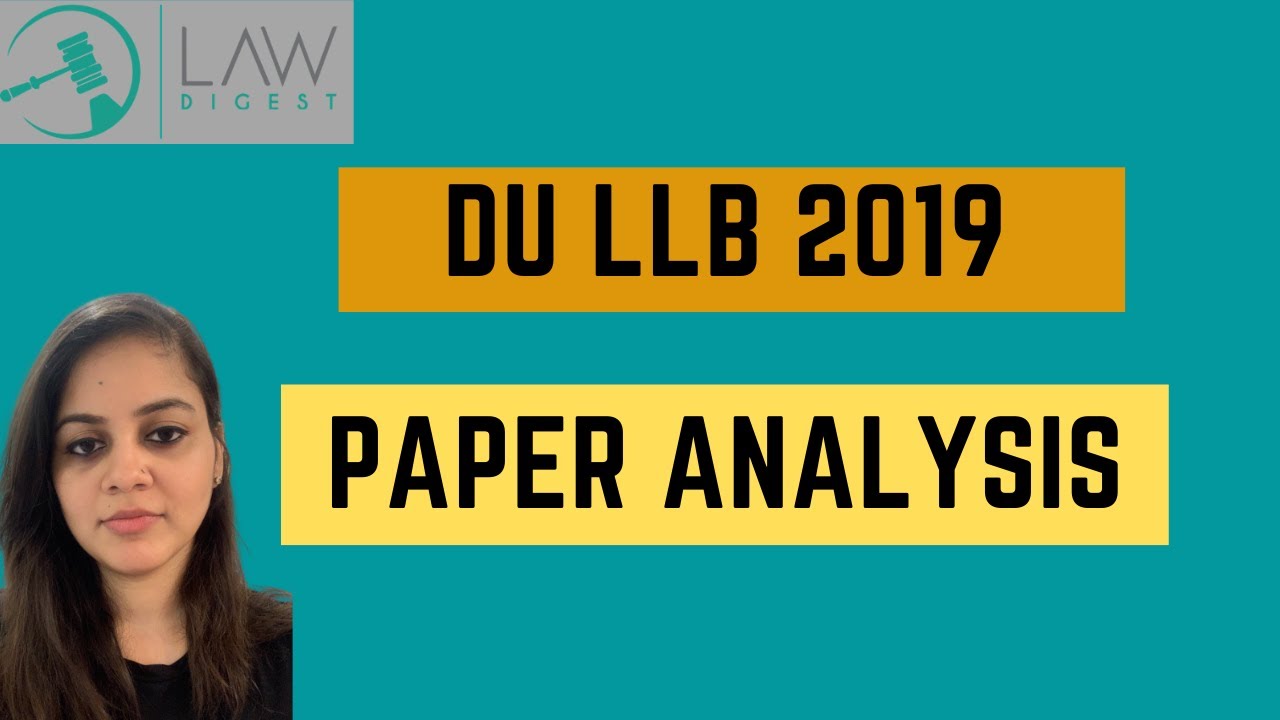 Watch video DU LLB 2019 Paper Analysis | Important topics for DU LLB Now DU LLB 2019 Paper Analysis | Important topics for DU LLB